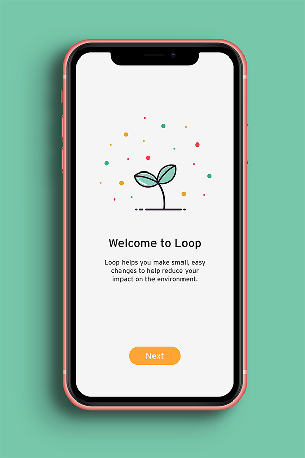 Loop's Welcome screen displayed in an iPhone against a teal background